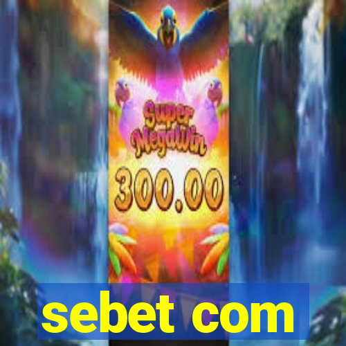 sebet com